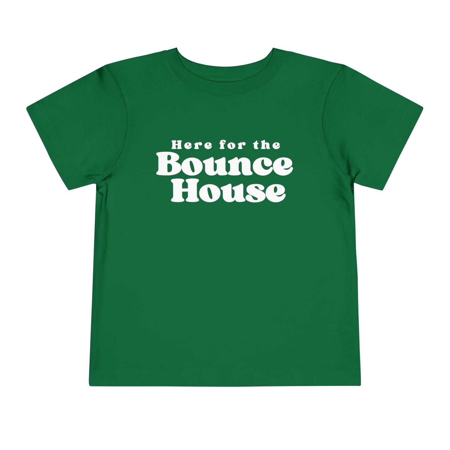 Toddler Here for the Bounce House Tee